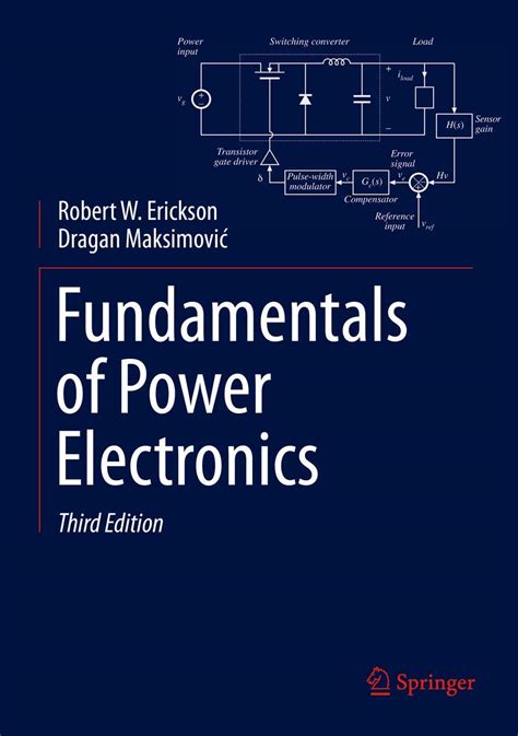 Introduction to Power Electronics with Robert Erickson.